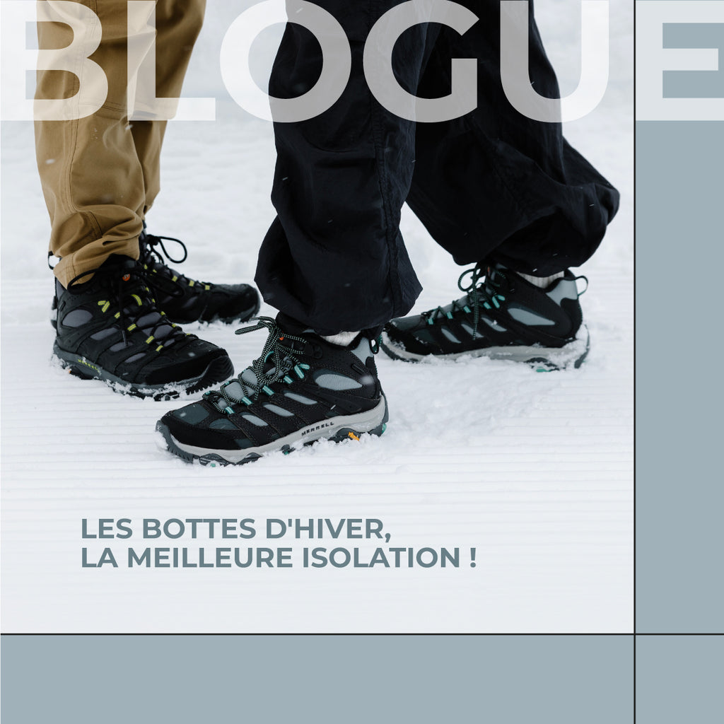 Les bottes d’hiver : la meilleure isolation